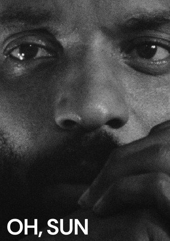Oh, Sun [OmU]