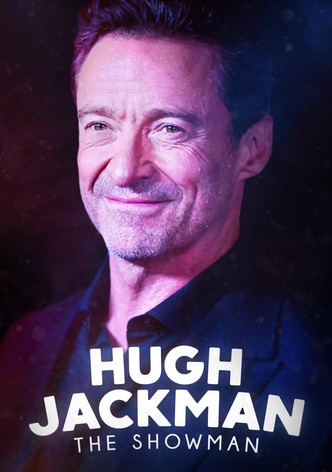 Hugh Jackman: The Showman