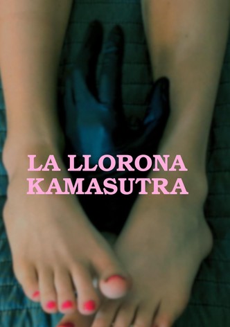 La Llorona Kamasutra