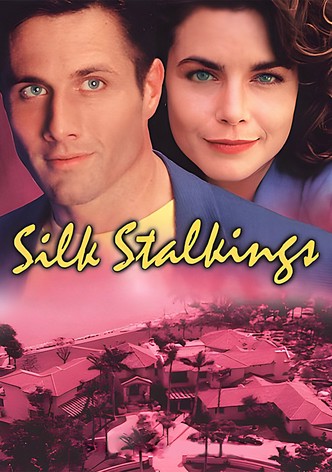 Silk Stalkings