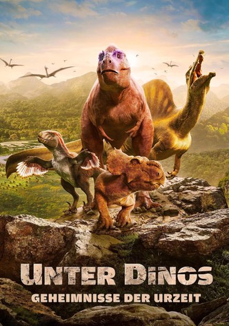 Unter Dinos - Geheimnisse der Urzeit