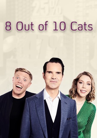 8 Out of 10 Cats