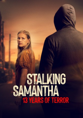 Célkeresztben Samantha: 13 év terror