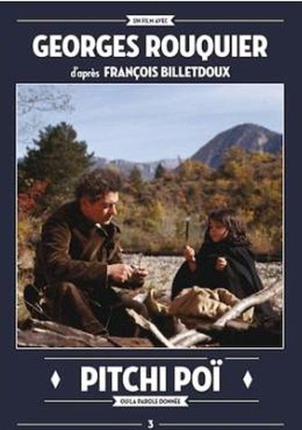 Pitchi-Poï ou La parole donnée