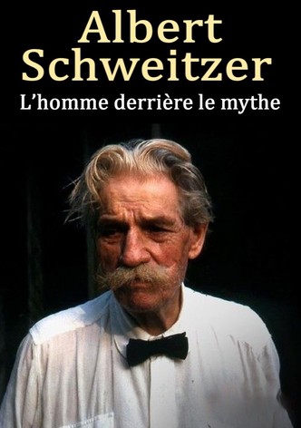 Albert Schweitzer - The Man Behind the Myth