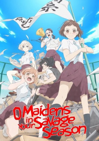 Araburu Kisetsu no Otome-domo yo