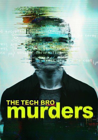 The Tech Bro Murders - موسم 1
