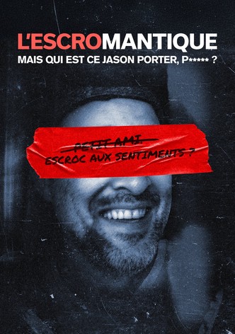 L'escromantique : Mais qui est ce Jason Porter, p***** ?
