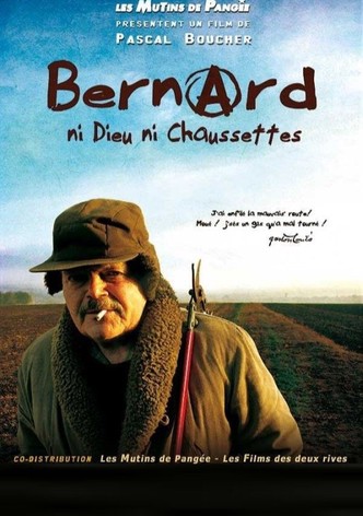 Bernard, ni dieu ni chaussettes