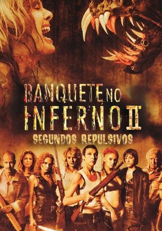 Banquete no Inferno 2: Segundos Repulsivos