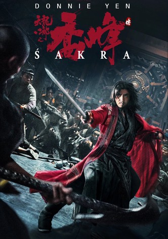 Donnie Yen's Sakra