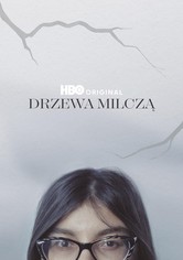Drzewa milczą