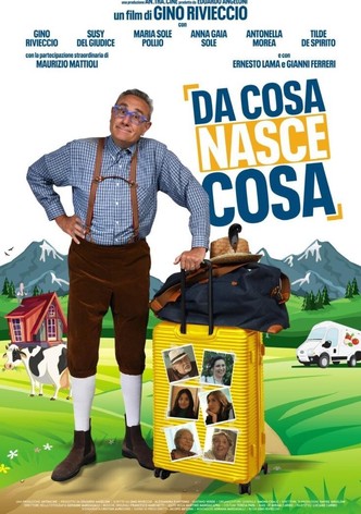 Da cosa nasce cosa