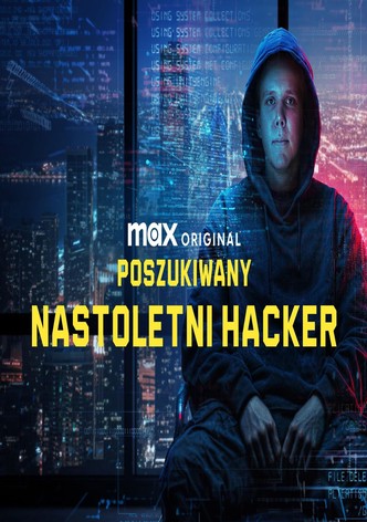 Poszukiwany: Nastoletni hacker