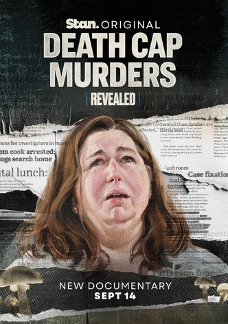 Revealed: Death Cap Murders