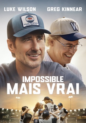 Impossible Mais Vrai