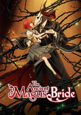 The Ancient Magus' Bride - streaming online