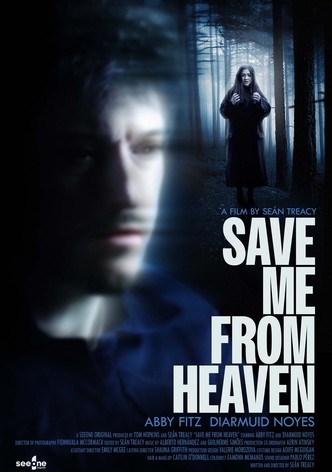 Save Me From Heaven