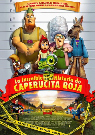 La increíble pero cierta historia de Caperucita Roja