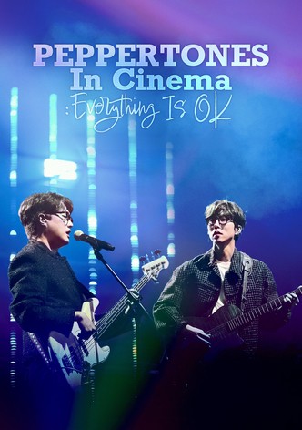 PEPPERTONES In Cinema : Everything Is OK