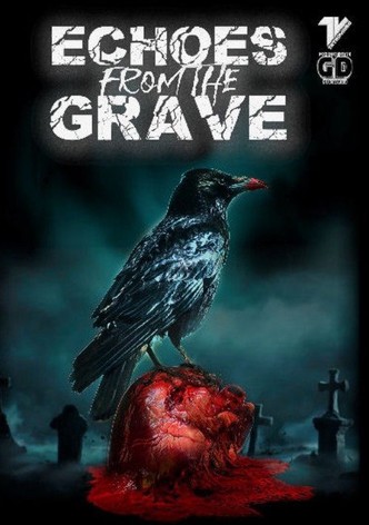 Echoes From The Grave
