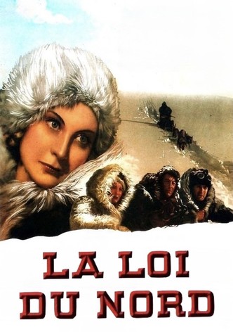 La Loi du nord