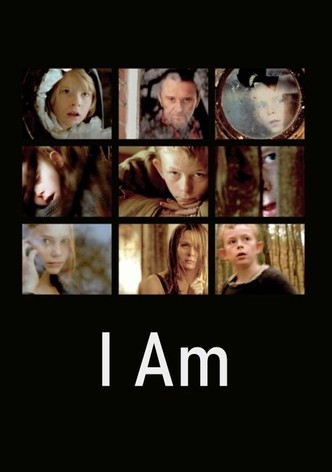 I Am