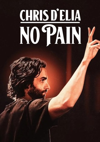 Chris D'Elia: No Pain