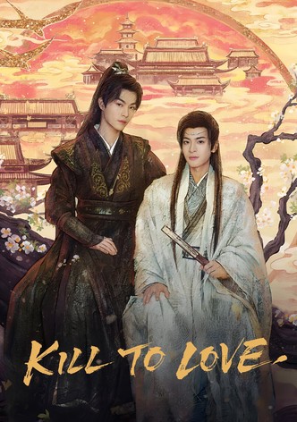 Kill to Love