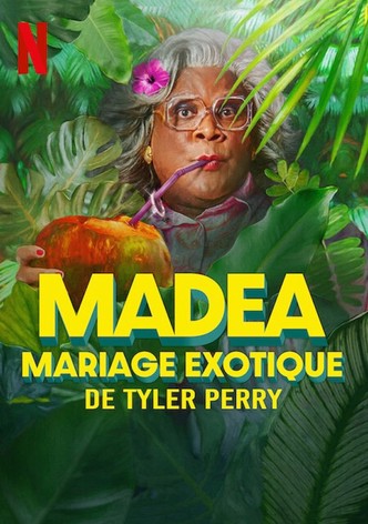 Madea : Mariage exotique
