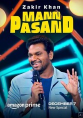 Zakir Khan: Mannpasand