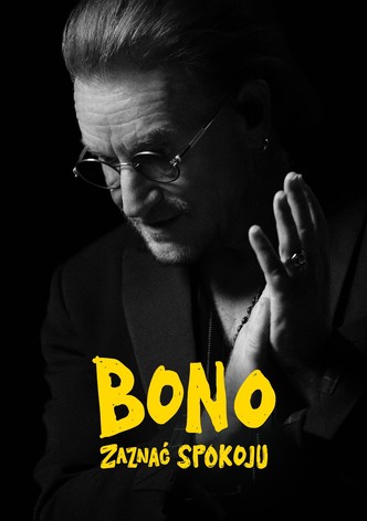 Bono: zaznać spokoju