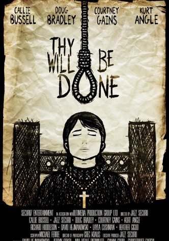 Thy Will Be Done