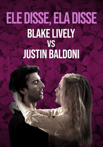 Ele Disse, Ela Disse: Blake Lively Contra Justin Baldoni
