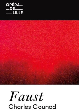Faust – Opéra de Lille