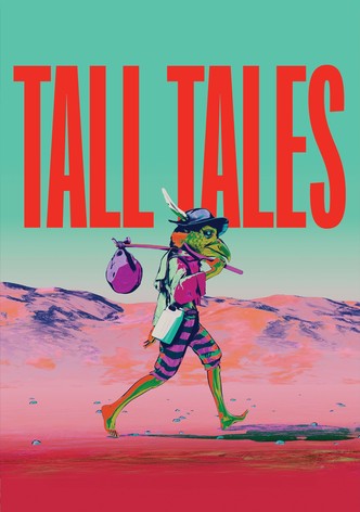 Tall Tales