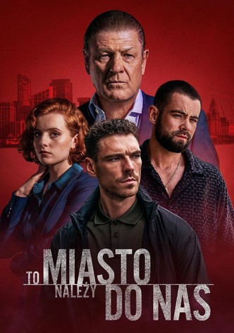 To miasto należy do nas