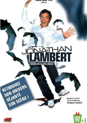 Jonathan Lambert : L'homme qui ne dort jamais
