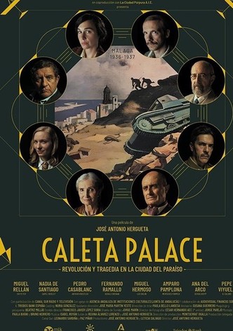 Caleta Palace -Revolución y tragedia en la ciudad del paraíso-
