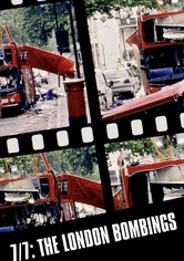 7/7: The London Bombings