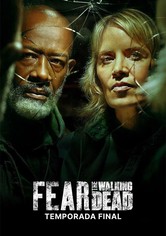Fear the Walking Dead - Temporada 8