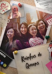 Rainhas do Queens - Temporada 1
