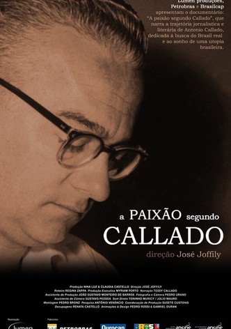 A Paixão Segundo Callado