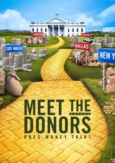 Meet the Donors: Does Money Talk?
