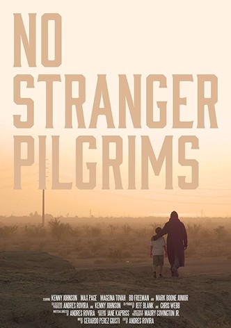 No Stranger Pilgrims