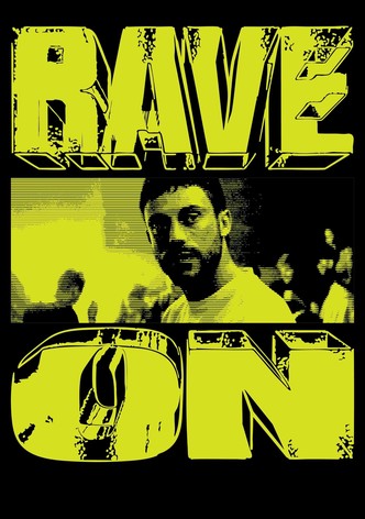 Rave On