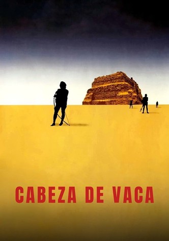 Die Abenteuer des Cabeza de Vaca