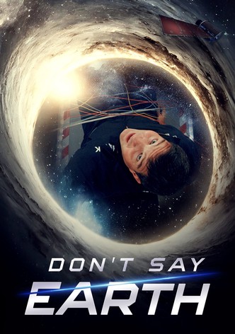 Don't Say Earth