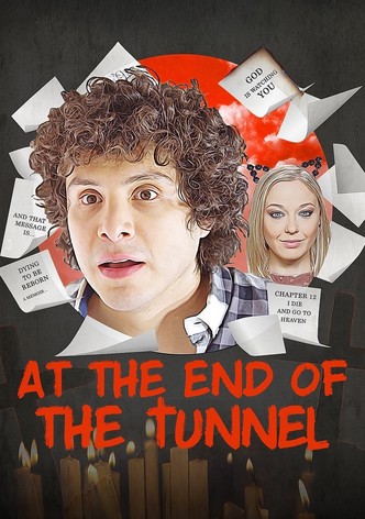 At the End of the Tunnel