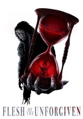 Flesh of the Unforgiven